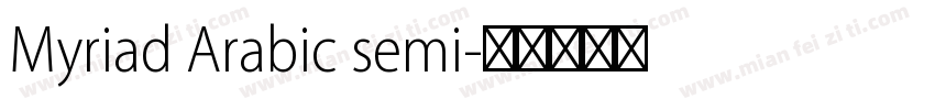Myriad Arabic semi字体转换